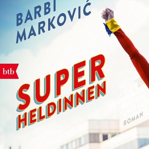 Barbi Marković: Superheldinnen
