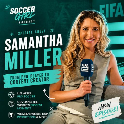 290. Samantha Miller - From Pro Player To Content Creator