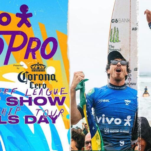 Post Show: Rio Pro - Sawyer Lindblad and Yago Dora shutdown Saquarema with marquee wins I Corona Cero Post Show Finals Day