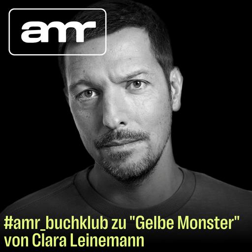#amr_buchklub zu "Gelbe Monster" von Clara Leinemann