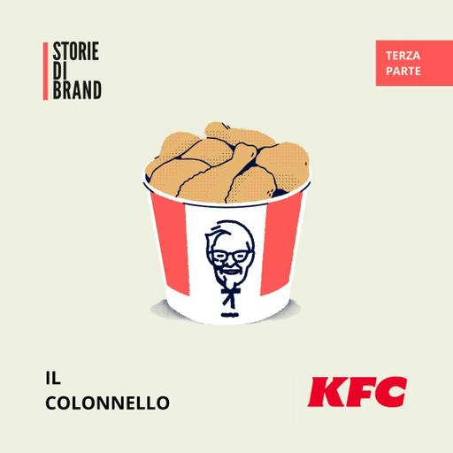 KFC | Pt 3 | Il colonnello