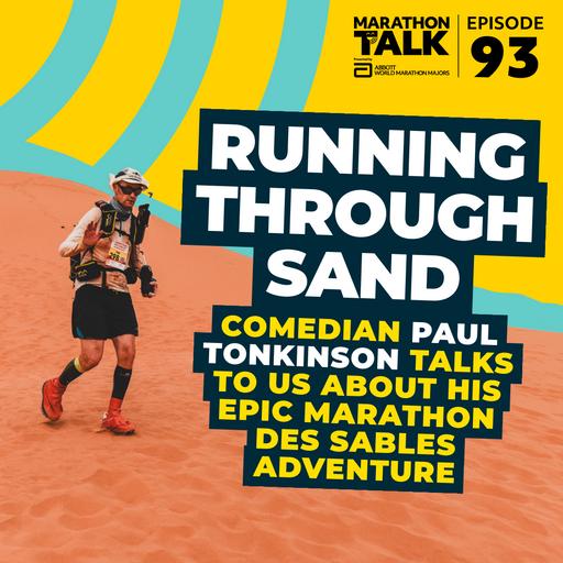 EP93 | Running Through Sand - Marathon Talk meets Paul Tonkinson