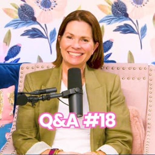 #437 - Q&A #18: Dating, Burnout & Self-Worth