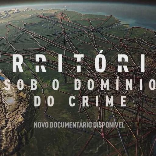 'PCC lava dinheiro até na ração de cachorro', destacam autores de 'Territórios', da Globoplay