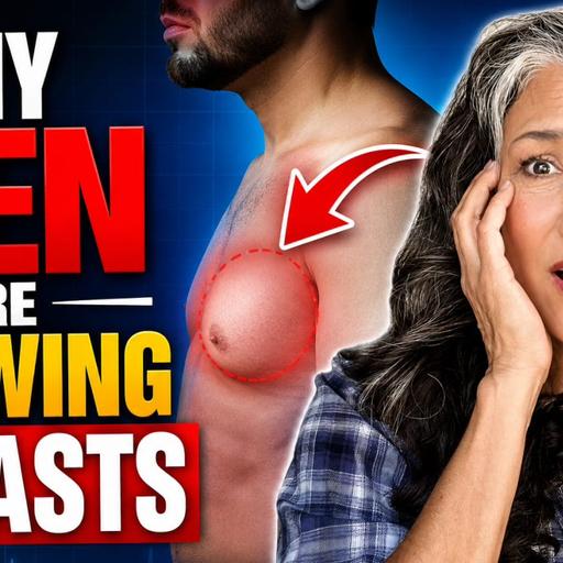 #285 Why Men are Growing Breasts!