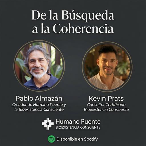 DE LA BÚSQUEDA A LA COHERENCIA - Pablo Almazán, Kevin Prats