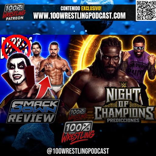 ¡SMACKDOWN DEJO MUCHO QUE DESEAR! / Predicciones FINALES de Night of Champions 2026 | WWE Review