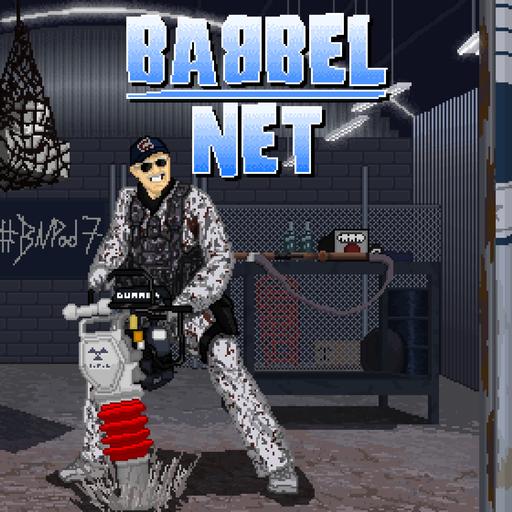 Babbel-Net Podcast #7