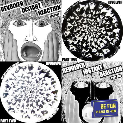 Revolver Super Deluxe [Not] Instant Reaction [Replay from 2022]!
