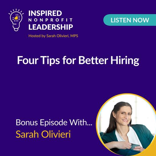 433: Four Tips for Better Hiring with Sarah Olivieri