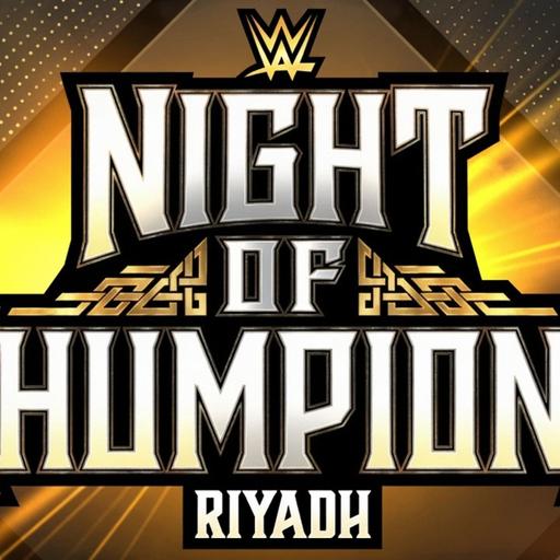 A NIGHT OF CHUMPIONS POST SHOW (Wrestling Soup 6.27.26)