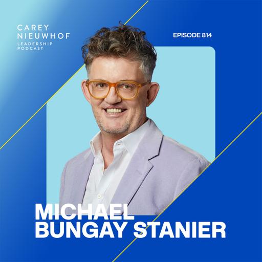 CNLP 814 | Networking Without the Awkward: Michael Bungay Stanier on Better 1:1s and Building a Path No One Else Is Walking
