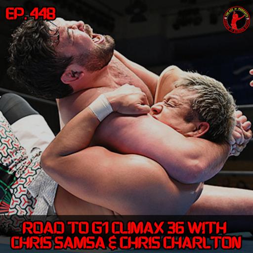 Road to G1 Climax 36 with Chris Samsa & Chris Charlton