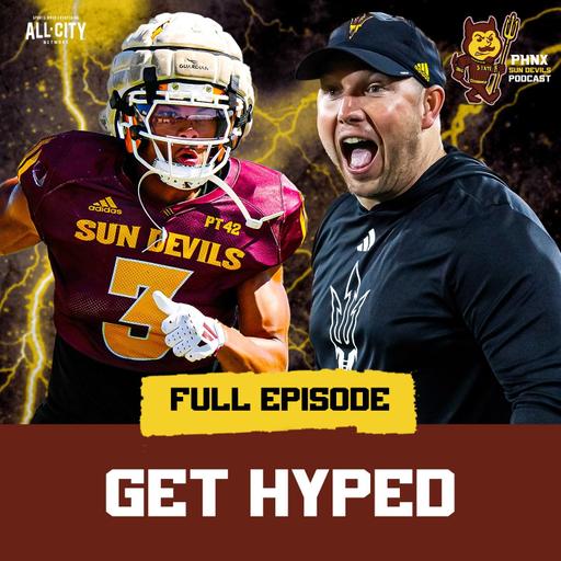 TOP 10 Reasons Arizona State Football's 2026 Season Will Be ELECTRIC