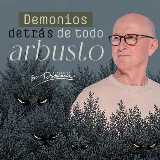 Demonios detrás de todo arbusto - Andrés Corson