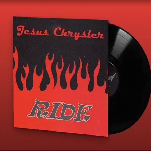 Jesus Chrysler - Ride At 25