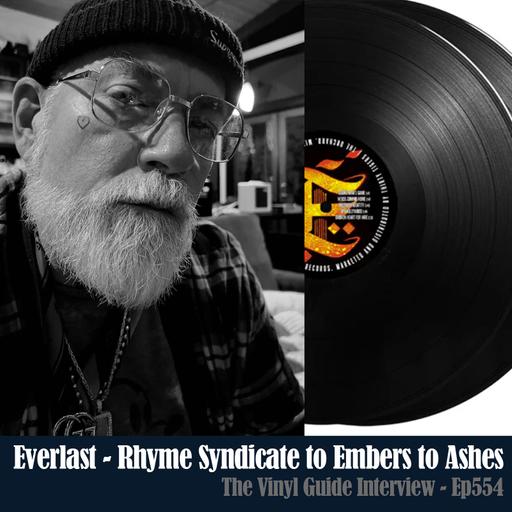Ep554: Everlast - From Rhyme Syndicate to Embers to Ashes