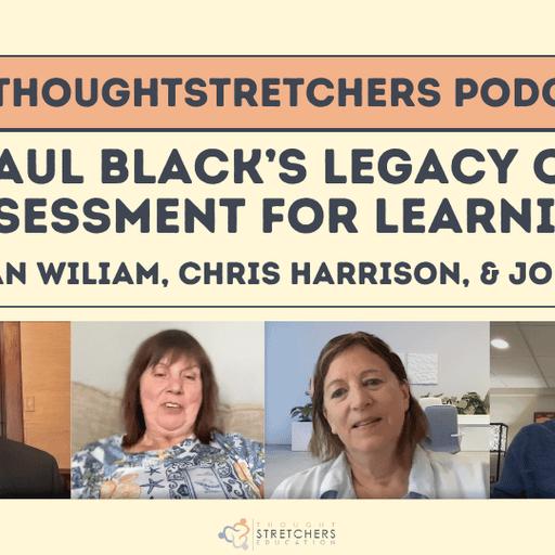 Paul Black's Legacy of Assessment for learning