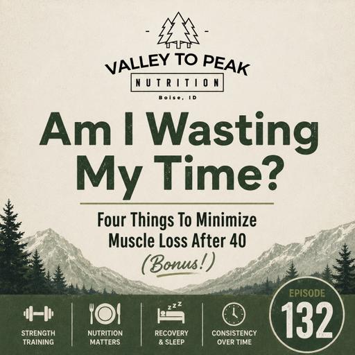 Am I Wasting My Time? Four Things To Minimize Muscle Loss After 40 (Bonus!)