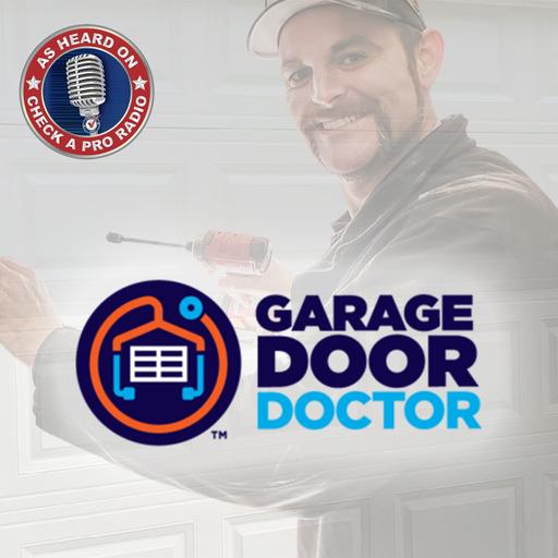 Check A Pro Radio Show: Featuring Garage Door Doctor - Houston, TX - July 2026