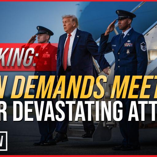 BREAKING: Iran Demands Meeting After Devastating Attacks
