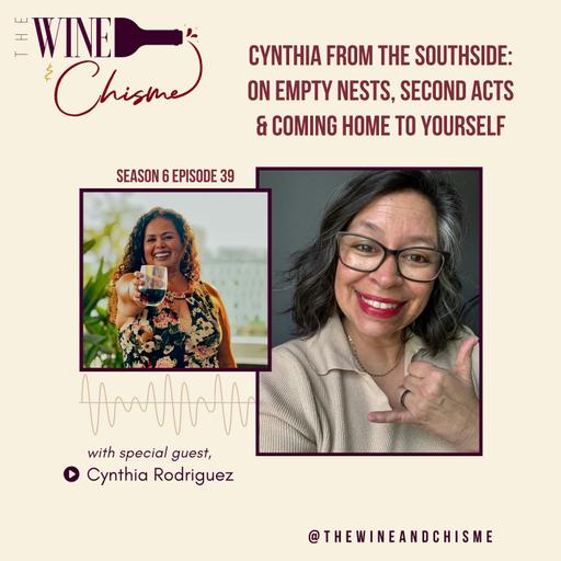 Cindy from the Southside On Empty Nests, Second Acts & Coming Home to Yourself