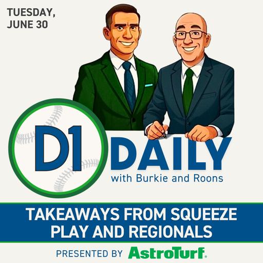 Takeaways From Squeeze Play and Regionals [D1 Daily]