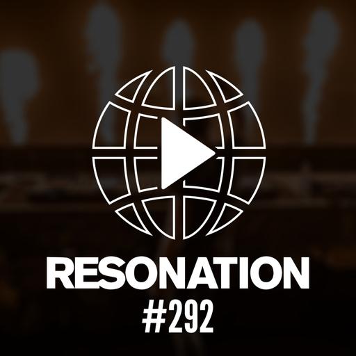 Resonation Radio 292