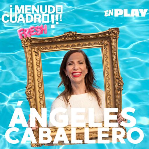 6x19 - Menudo Cuadro Fresh 3 - Ángeles Caballero