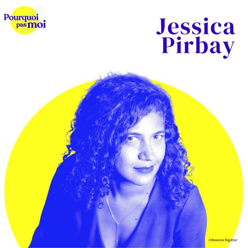 175 Jessica Pirbay — Quitter sa zone d'excellence dans les grands groupes pour trouver sa zone de génie comme sexothérapeute