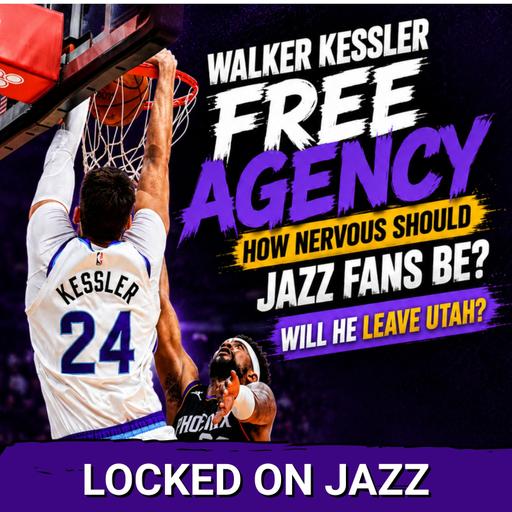 NERVES: Utah Jazz Face Walker Kessler Offer Sheet Threat as Lakers and Nets Emerge, MATCH or Fold?