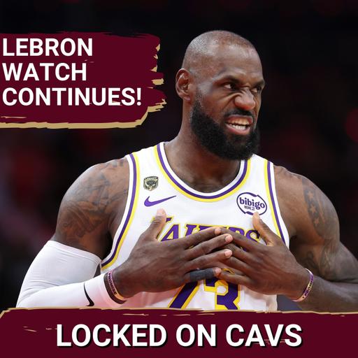 The Latest On LeBron James and Why Dean Wade is a Loss for the Cleveland Cavaliers