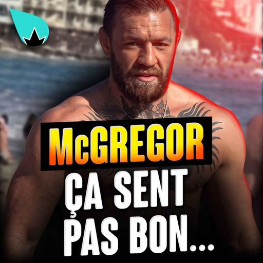 Conor McGregor : inquiétant ?