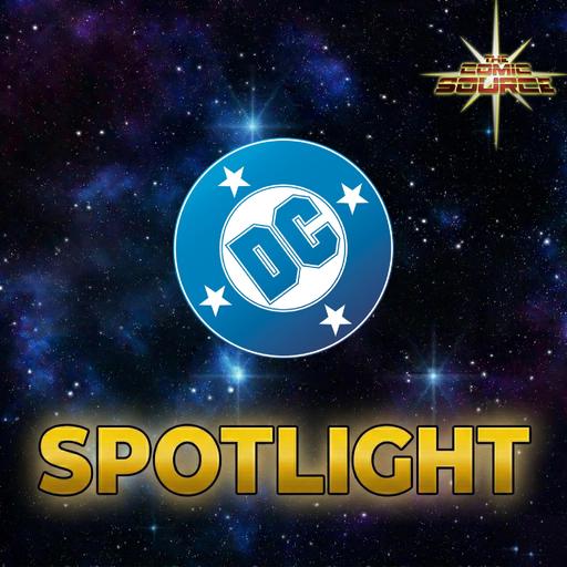 DC Spotlight July 1, 2026 Batman Gets A New Pennyworth, Supergirl Finds Hope & JSA Rebuilds The Spectre