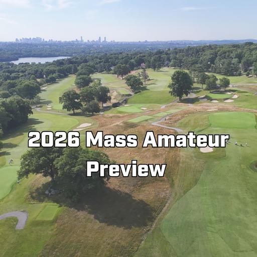 2026 Mass Amateur Preview with Paul Burke