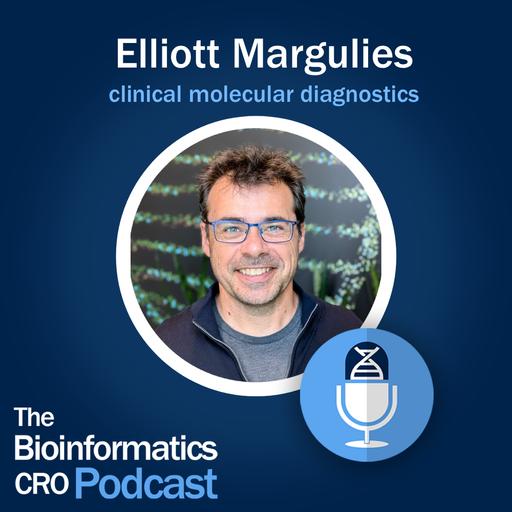 Elliott Margulies - clinical molecular diagnostics