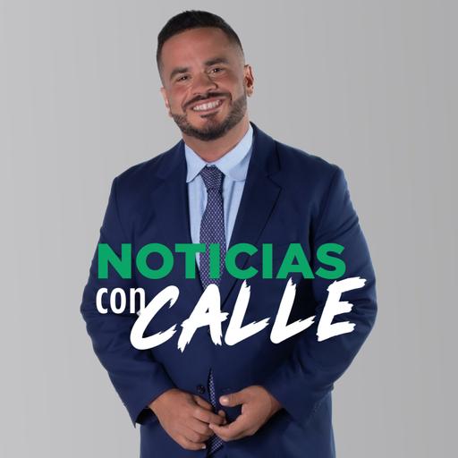 PODCAST LAS NOTICIAS CON CALLE DE 2 DE JULIO