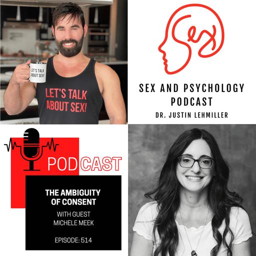 Episode 514: The Ambiguity of Consent