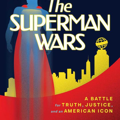 Comic Book Bears Podcast Issue #338: The Superman Wars with William Bernhardt