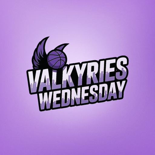 [Valkyries Wednesday] Surging Valkyries