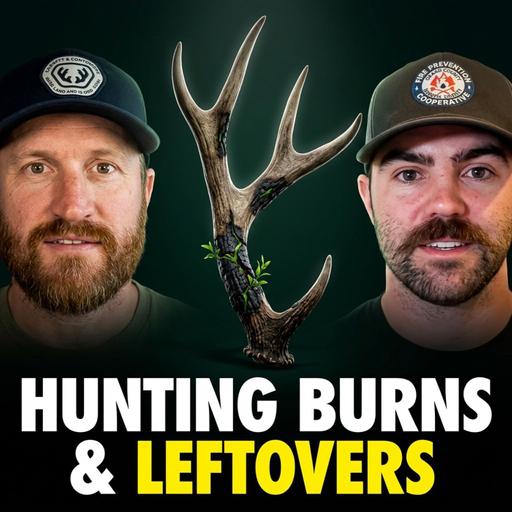 Hunting Burns & Leftover Tags