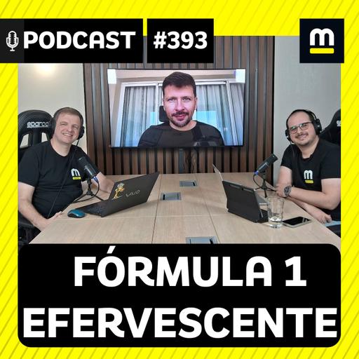 Podcast 393: Russell vivo? Saudades de Max X Hamilton, Bortoleto zicado, Kimi e suas histórias e + | Felipe Motta