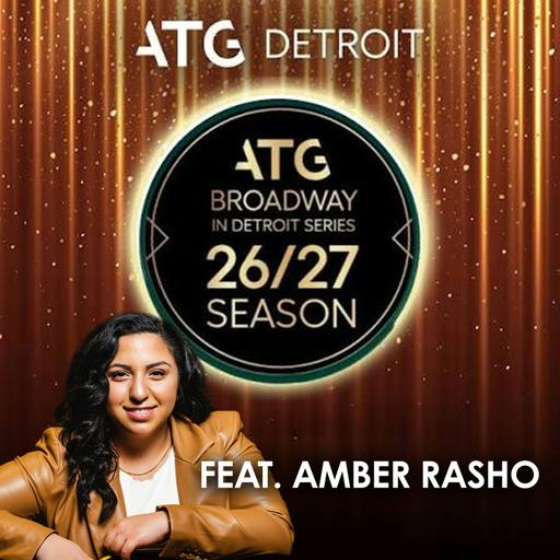 BONUS: ATG Detroit 2026-2027 Season (feat. Amber Rasho)