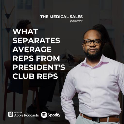What Separates Average Reps From President's Club Reps