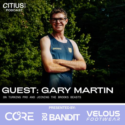 Gary Martin On Turning Pro And Joining The Brooks Beasts