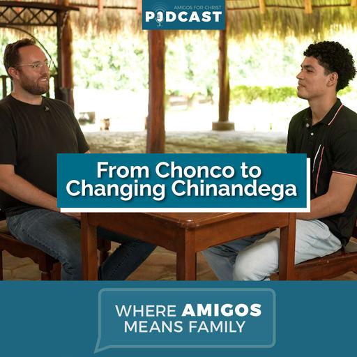 From Chonco to Changing Nicaragua