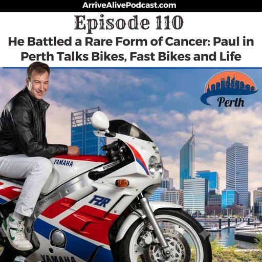 Riding the White Line Through Stage 4 Cancer with YouTuber, Paul in Perth