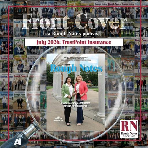 Rough Notes Front Cover, July 2026: Angela Trimble & Janet Payne, TrustPoint Insurance