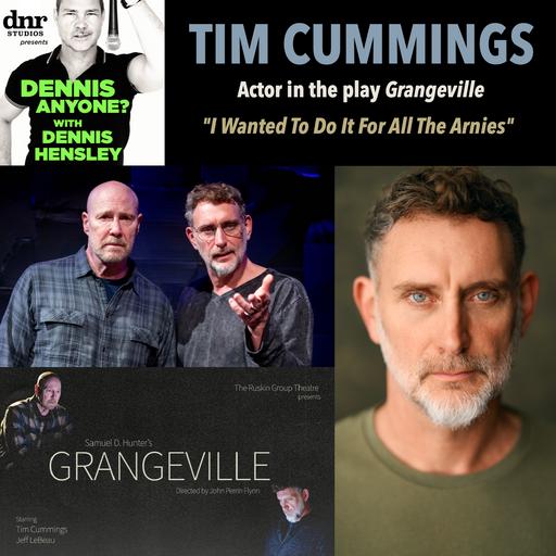Grangeville actor Tim Cummings: "I Wanted To Do It For All The Arnies"