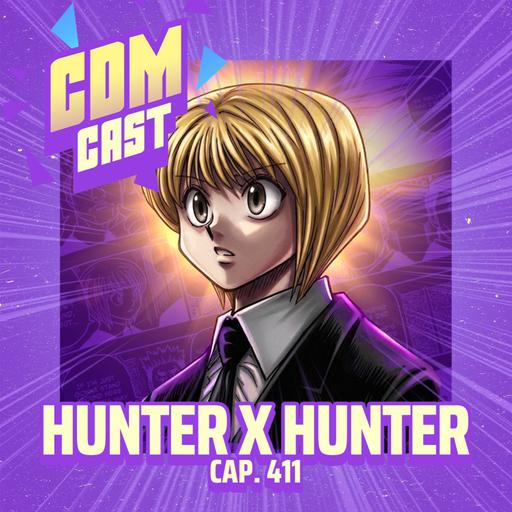 Hunter x Hunter 411: É revelada a verdadeira natureza da Guerra de Sucessão de Kakin!